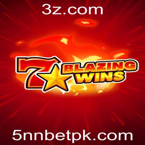 BlazingWins: Descubra o Novo Fenômeno dos Jogos com a Emocionante Função 5nn Bet