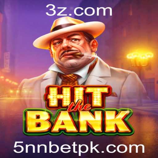 HitTheBank: Descubra o Empolgante Jogo com Estratégia 5nn Bet