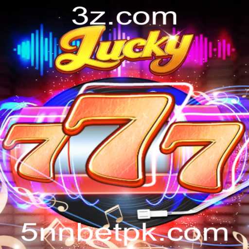 Descubra o Fascinante Mundo do Jogo Lucky777 e a Inovadora Estratégia 5nn Bet